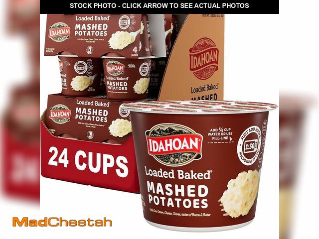 Lot 74-13835963 - IdahoanÃâÃ Loaded BakedÃâÃ Mashed Potatoes Cup 4-pack, 6 oz (Pack of 6) (BEST BY MAY/21/2026...