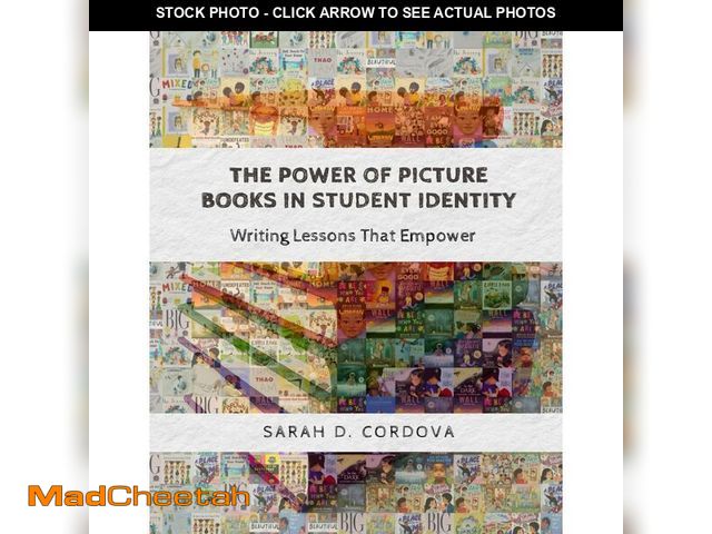 Lot 74-13072563 - (SET OF 10) The Power of Picture Books in Student Identity: Writing Lessons That Empower - UNUSED