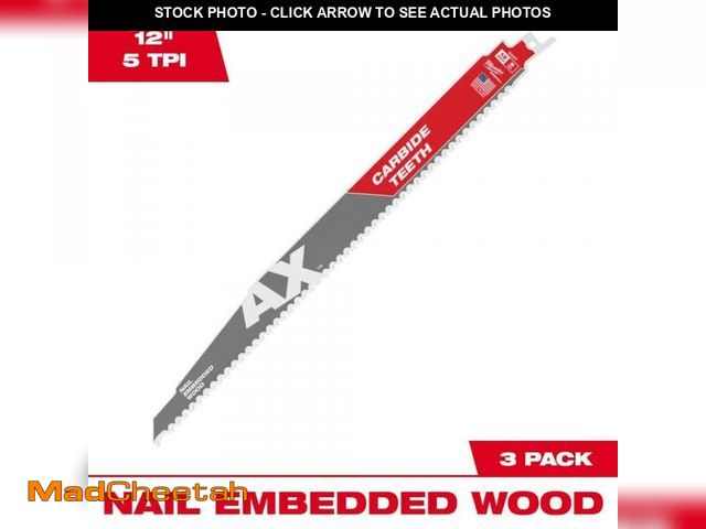 Lot 74-10751545 - Milwaukee 12 in. 5 TPI AX Carbide Teeth Demolition Nail-Embedded Wood Cutting SAWZALL Reciprocating ...