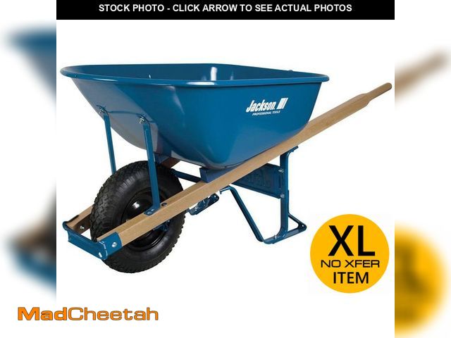 Lot 74-14243002 - Jackson 6 cu. ft. Heavy-Duty Steel Wheelbarrow with Tubed Knobby Tire and Powder Metal Bearings - UN...