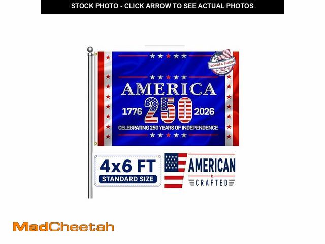 Lot 74-14377014 - 250 Anniversary USA Flag 4x6 - Double Sided 3-Ply 250 year american anniversary flag Heavy Duty - UV...