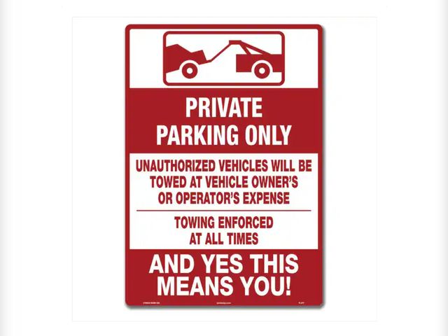 Lot 96-180051 - Lynch Sign 10 in. x 14 in. Private Parking Only Sign Printed on More Durable Thicker Longer Lasting ...